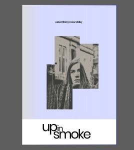"Up In Smoke" (Poster)